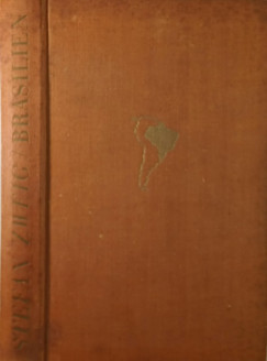 Stefan Zweig - Brasilien - (első kiadás)