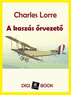 Charles Lorre - A kaszs rvezet