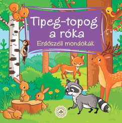 Bogos Katalin   (Szerk.) - Tipeg-topog a rka