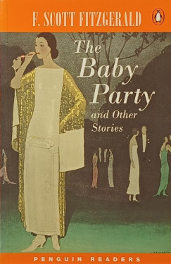 Francis Scott Fitzgerald - The Baby Party and Other Stories