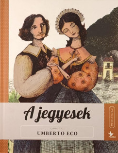 Umberto Eco - A jegyesek - Mesld jra! 2.