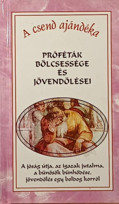 Hy Jnos   (sszell.) - Prftk blcsessge s jvendlsei