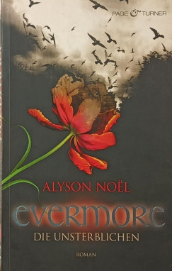 Alyson Noel - Evermore (Die Unsterblichen)