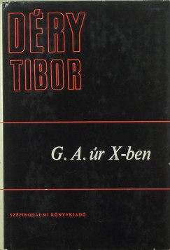 Dry Tibor - G. A. r X-ben