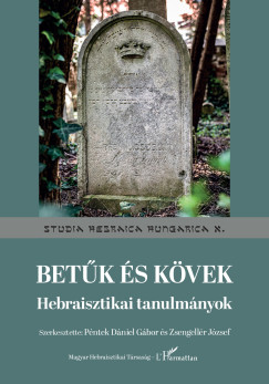 P�ntek D�niel G�bor  (SZERK.) - Zsengell�r J�zsef  (Szerk.) - Bet�k �s k�vek