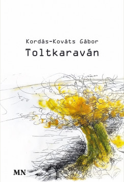 Kord�s-Kov�ts G�bor - Toltkarav�n