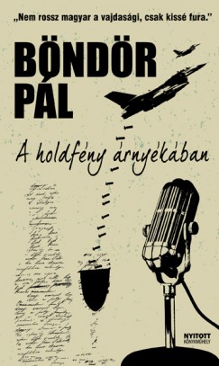 B�nd�r P�l - A holdf�ny �rny�k�ban