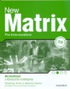 Michael Duckworth - Kathy Gude - Kelemen Ferenc - Rosemary Nixon - New Matrix - Pre-Intermediate