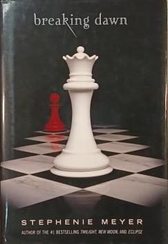 Stephenie Meyer - Breaking Dawn (angol nyelv�)