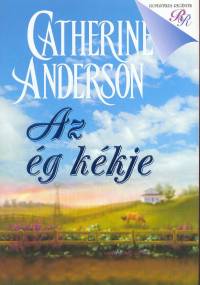 Catherine Anderson - Az g kkje