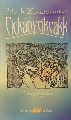 Noth Zsuzsnna - Cicknycikcakk