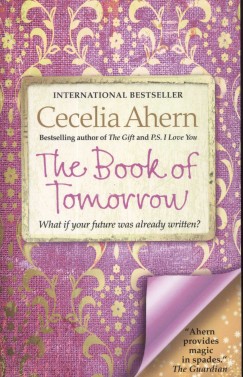 Cecelia Ahern - The Book of Tomorrow