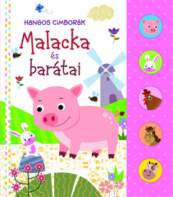 Hangos cimbork - Malacka s bartai