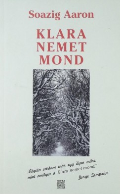 Soazig Aaron - Klara nemet mond