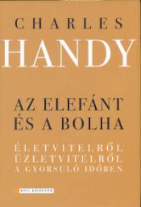 Charles Handy - Az elefnt s a bolha