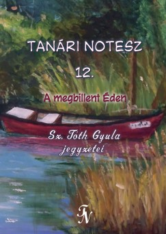 Sz. Tth Gyula - Tanri notesz 12.