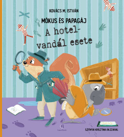 Kov�cs M. Istv�n - M�kus �s Papag�j
