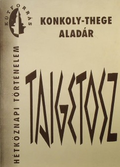 Konkoly-Thege Alad�r - Taigetosz