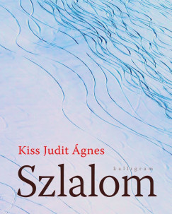 Kiss Judit gnes - Szlalom