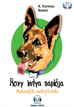 K. Kormos Nomi - Roxy kutya naplja - msodik nekifuts