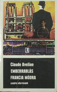 Claude Aveline - Emberrabls francia mdra
