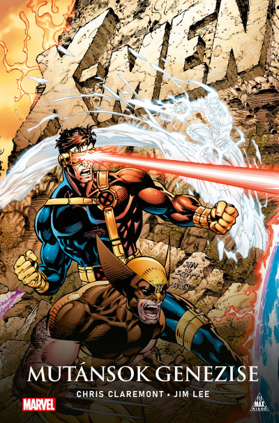 Chris Claremont - X-Men - Mutánsok genezise