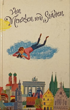 Von Menschen und Stdten