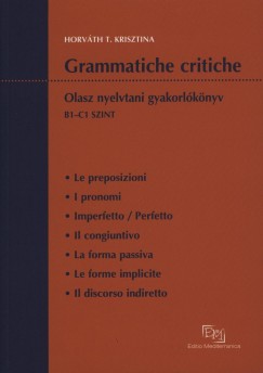 Horvth T. Krisztina - Grammatiche critiche