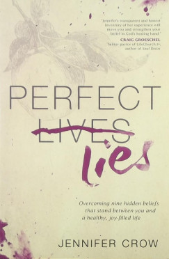 Jennifer Crow - Perfect lies