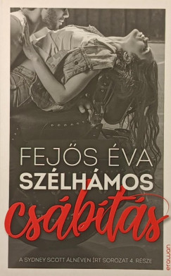 Fej�s �va - Sz�lh�mos cs�b�t�s