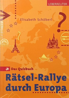 Elisabeth Schöberl - Rätsel-Rallye durch Europa