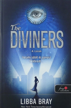 Libba Bray - The Diviners - A Ltk