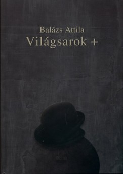 Balzs Attila - Vilgsarok +