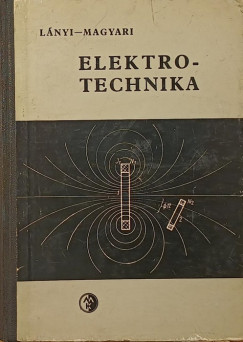 Lnyi Andor - Magyar Istvn - Elektrotechnika