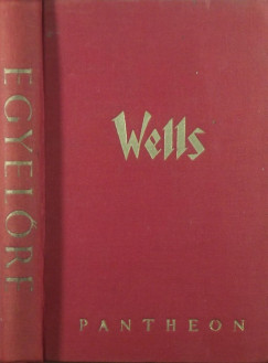 H. G. Wells - Egyelre...