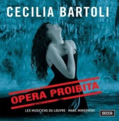 Cecilia Bartoli - Opera Proibita - CD