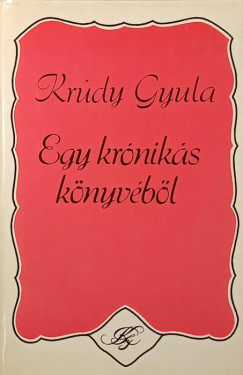 Krdy Gyula - Egy krnikus knyvbl