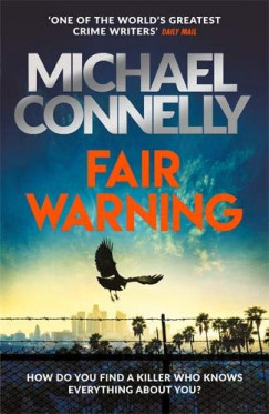 Michael Connelly - Fair Warning