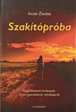 Incze Zsuzsa - Szak�t�pr�ba