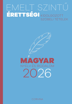 Emelt szintű érettségi - magyar nyelv és irodalom 2026