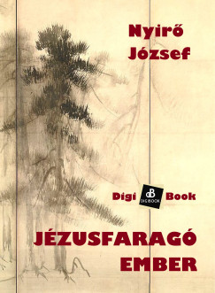 Nyir Jzsef - Jzusfarag ember