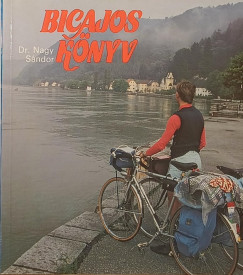 Nagy Sándor - Bicajos könyv