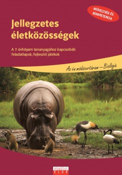Kropog Erzs�bet - Jellegzetes �letk�z�ss�gek (7. �vfolyam)