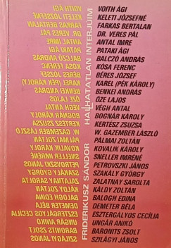 Friderikusz S�ndor - Hal(l)hatatlan interj�im