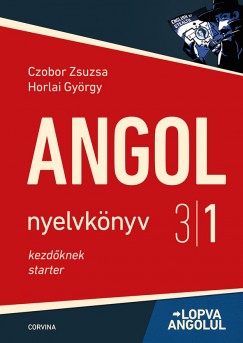 Czobor Zsuzsa - Horlai György - Angol nyelvkönyv 3/1. - Lopva angolul