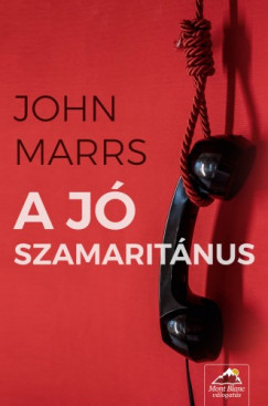Marrs John - John Marrs - A j szamaritnus
