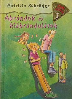 Patricia Schröder - Ábrándok és kiábrándulások