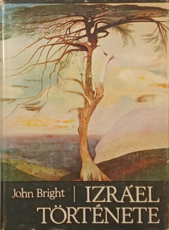 John Bright - Izrel trtnete