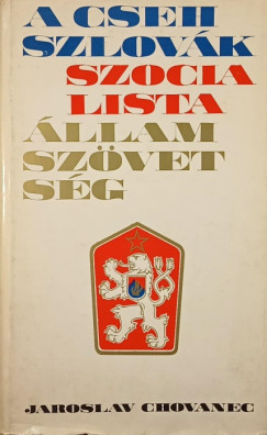Jaroslav Chovanec - A csehszlovák szocialista államszövetség