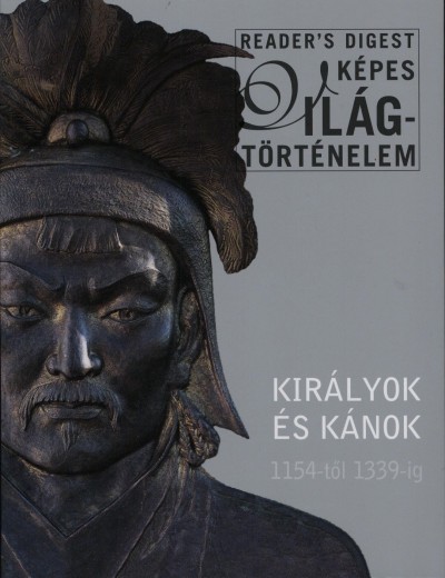Campos Jiménez Mária (Szerk.) - Királyok és kánok 1154-től 1339-ig